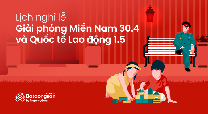 Thông Báo Nghỉ Lễ 30/04 Và 01/05 Của Batdongsan.com.vn